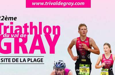  Tri Val de Gray - 22ème édition du triathlon du Val de Gray 